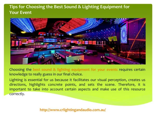 Tips for Choosing the Best Sound & Lighting Equipment for Your Event