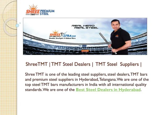 ShreeTMT | Steel Dealers in Hyderabad | TMT Steel Dealers |
