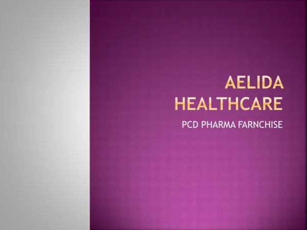 Aelida Healthcare Pharma Franchise