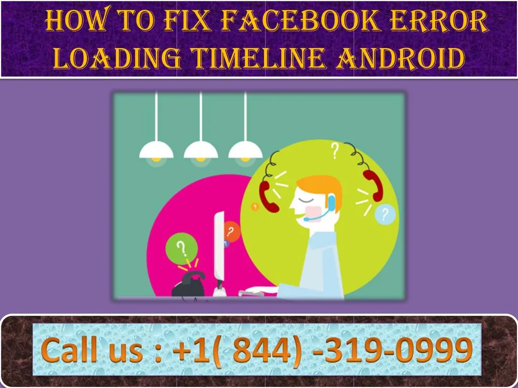 how to fix facebook error loading timeline android