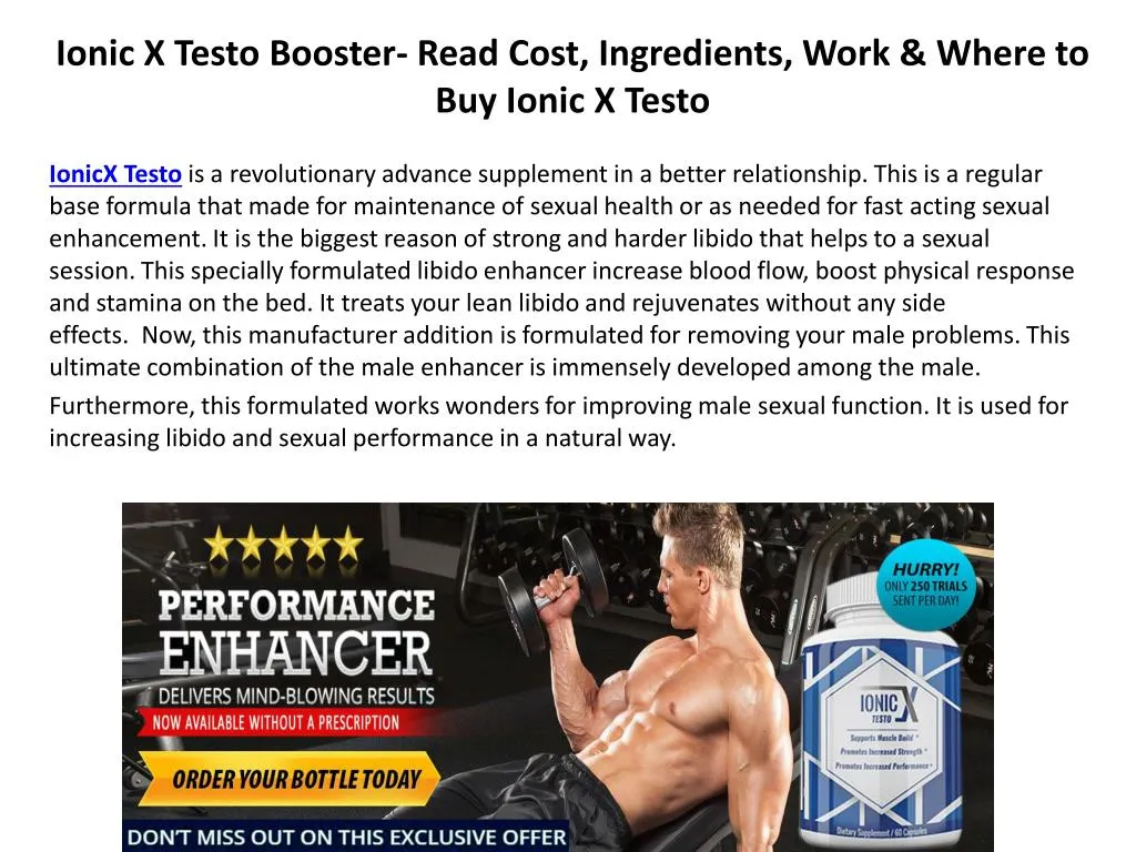 ionic x testo booster read cost ingredients work where to buy ionic x testo