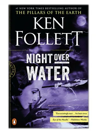 [PDF] Free Download Night over Water By Ken Follett - slide 1