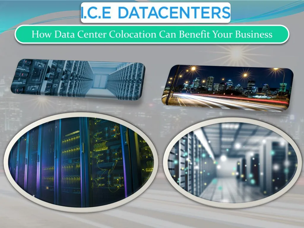 how data center colocation can benefit your