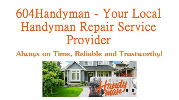 604Handyman - Your Local Handyman Repair Service Provider