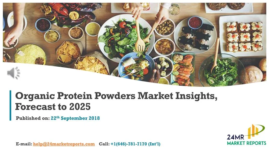 organic protein powders market insights forecast to 2025