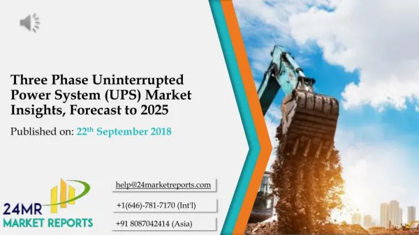 Three Phase Uninterrupted Power System (UPS) Market Insights, Forecast to 2025