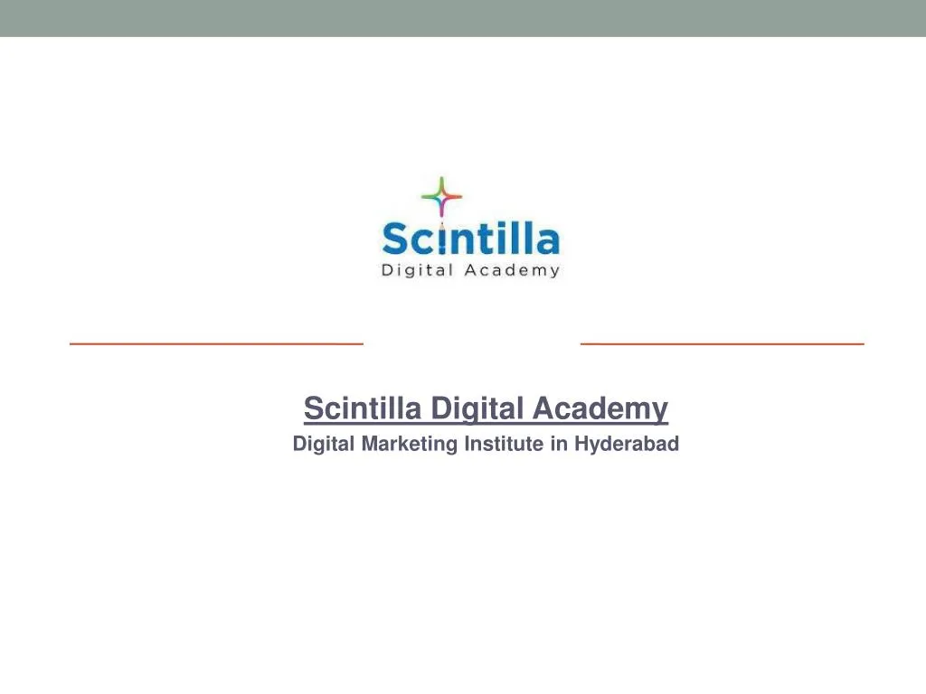 scintilla digital academy digital marketing institute in hyderabad
