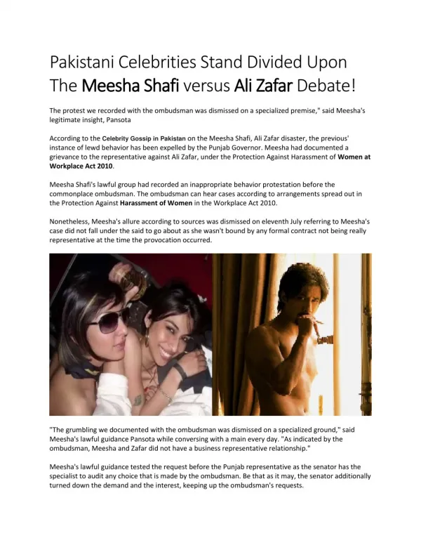 Pakistani Celebrities Stand Divided Upon The Meesha Shafi versus Ali Zafar Debate!