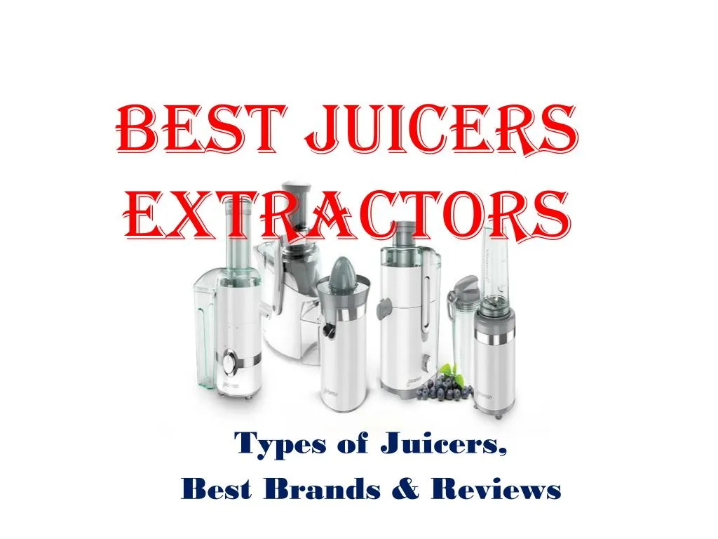 best juicers extractors