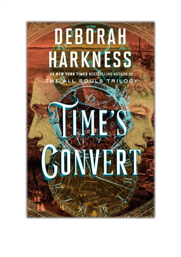 [PDF] Free Download Time's Convert By Deborah Harkness