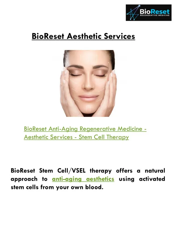 BioReset Anti-aging Aesthetics Skin Health Treatment