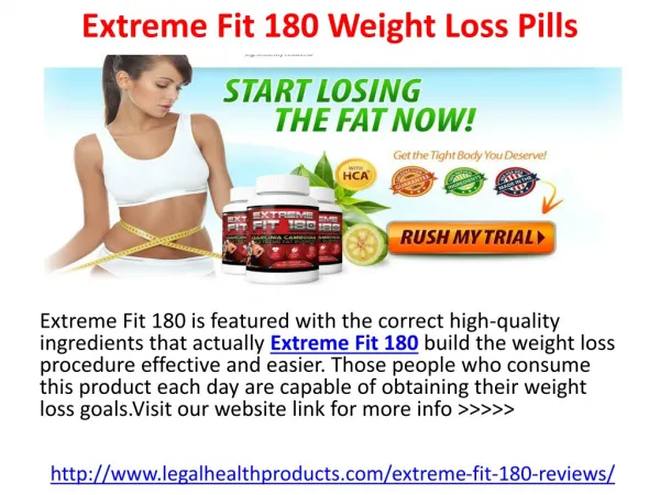 Extreme Fit 180 Weight Loss Pills Before Try Read It Here