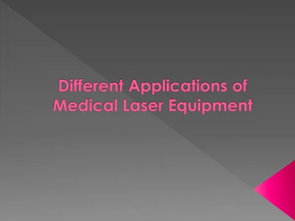 Different Applications of Medical Laser Equipment