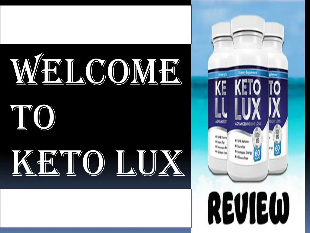 welcome to keto lux