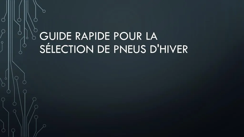 guide rapide pour la s lection de pneus d hiver