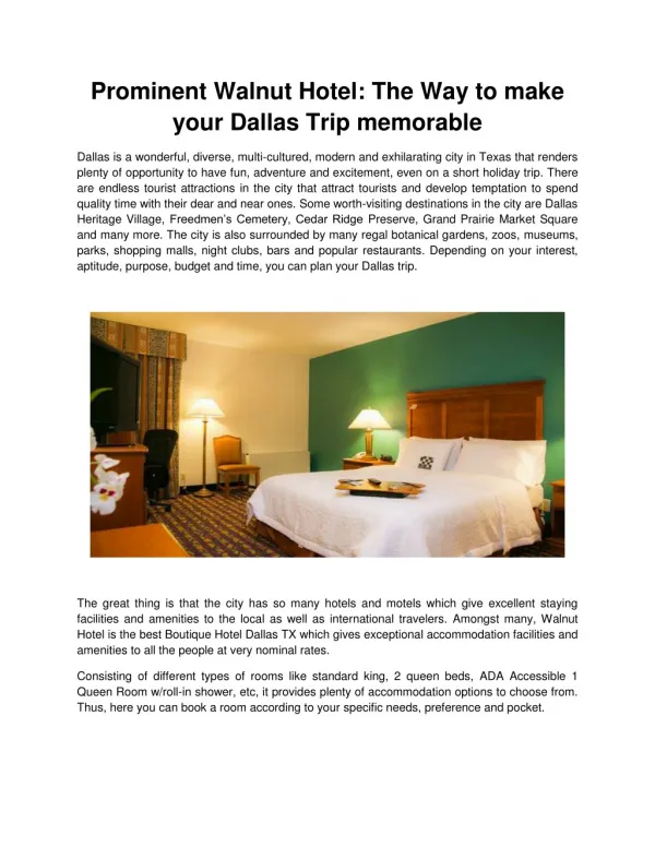 Prominent Walnut Hotel The Way to make your Dallas Trip memorable