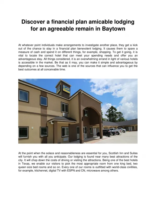 Discover a financial plan amicable lodging for an agreeable remain in Baytown
