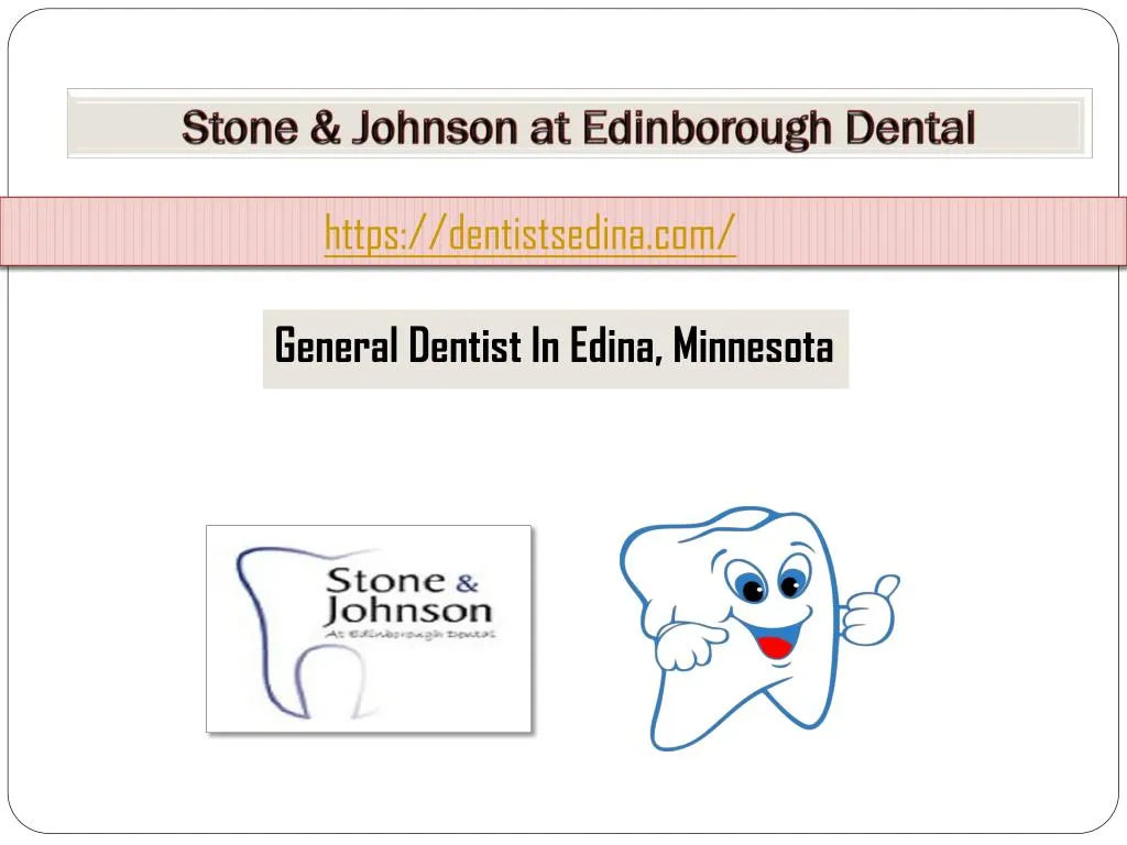 stone johnson at edinborough dental