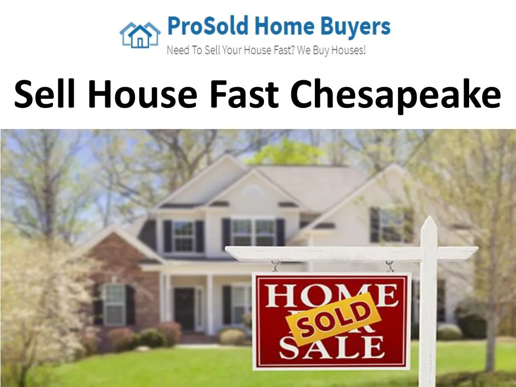 sell house fast chesapeake