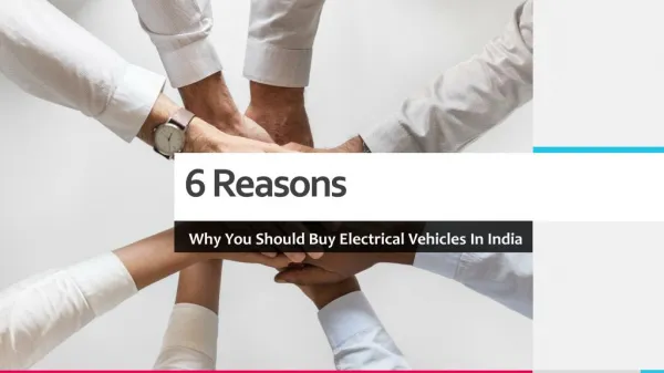 6 reasons why you should buy electrical vehicles in india