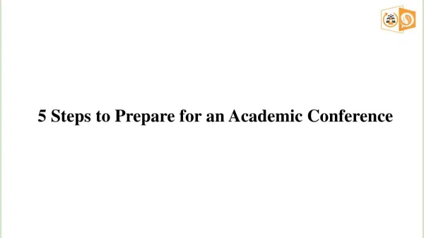Prepare for an academic conference