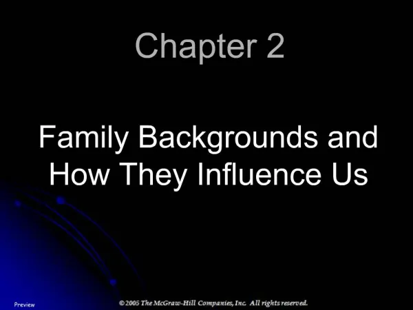 Family Backgrounds and How They Influence Us