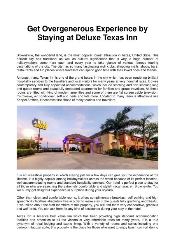Get Overgenerous Experience by Staying at Deluxe Texas Inn