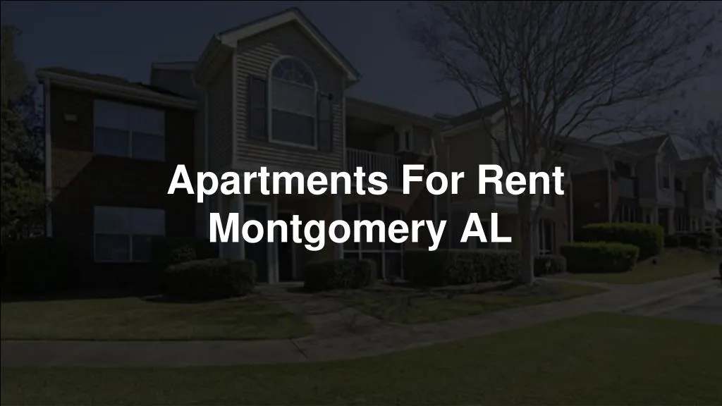 apartments for rent montgomery al