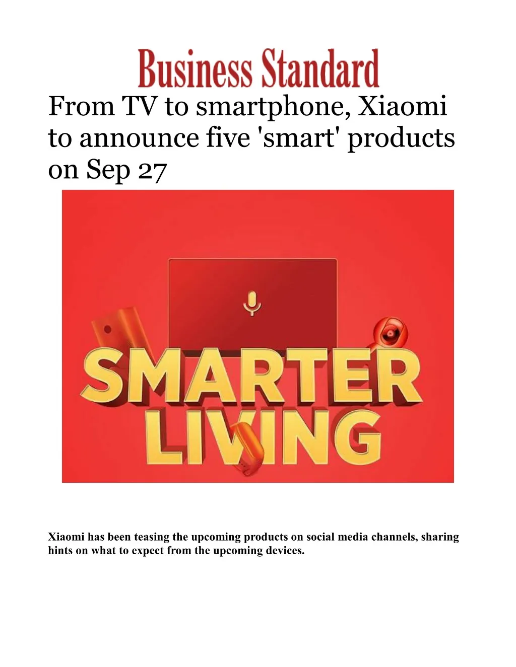from tv to smartphone xiaomi to announce five