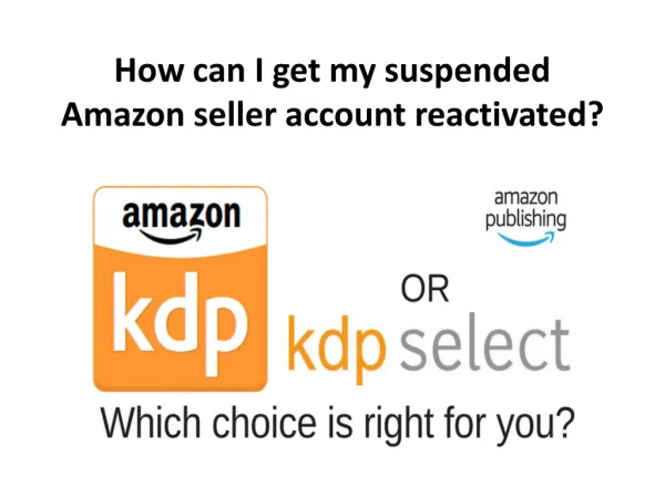 How can I get my suspended Amazon seller account reactivated?