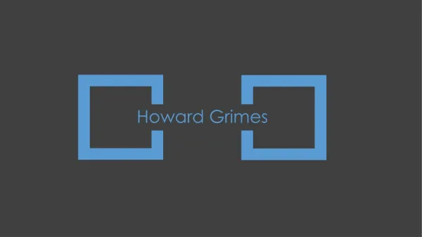 Howard Grimes (Idaho) - CEO, H2 Research Innovation