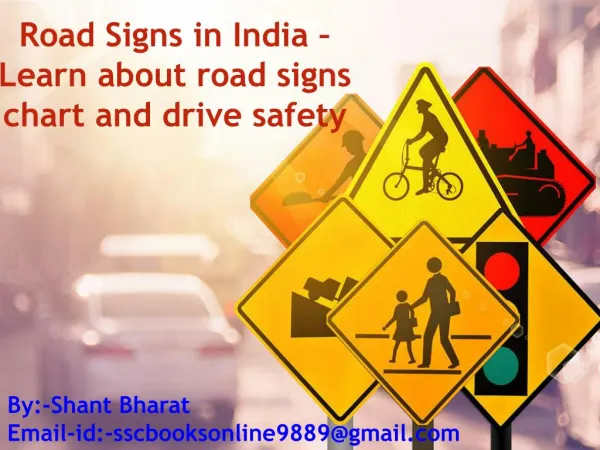 Road Signs In India – Learn About Road Signs Chart And Drive Safety