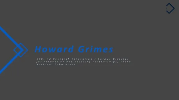 Howard Grimes (Idaho) - Experienced Professional