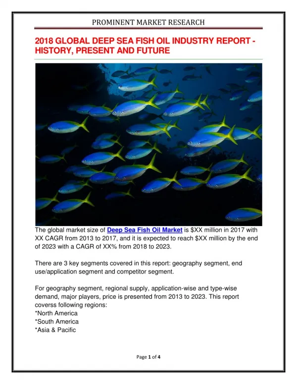2018 GLOBAL DEEP SEA FISH OIL INDUSTRY REPORT - HISTORY, PRESENT AND FUTURE