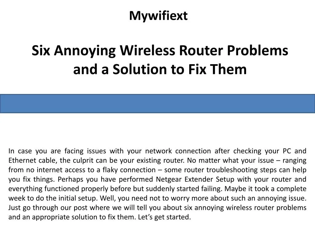 six annoying wireless router problems and a solution to fix them