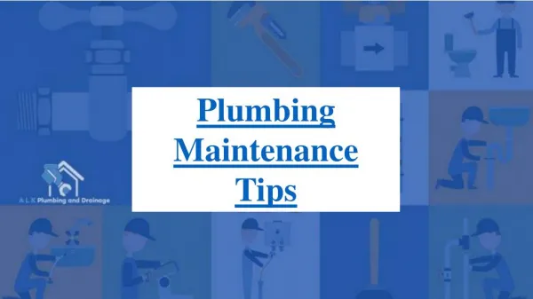 Plumbing maintenance tips