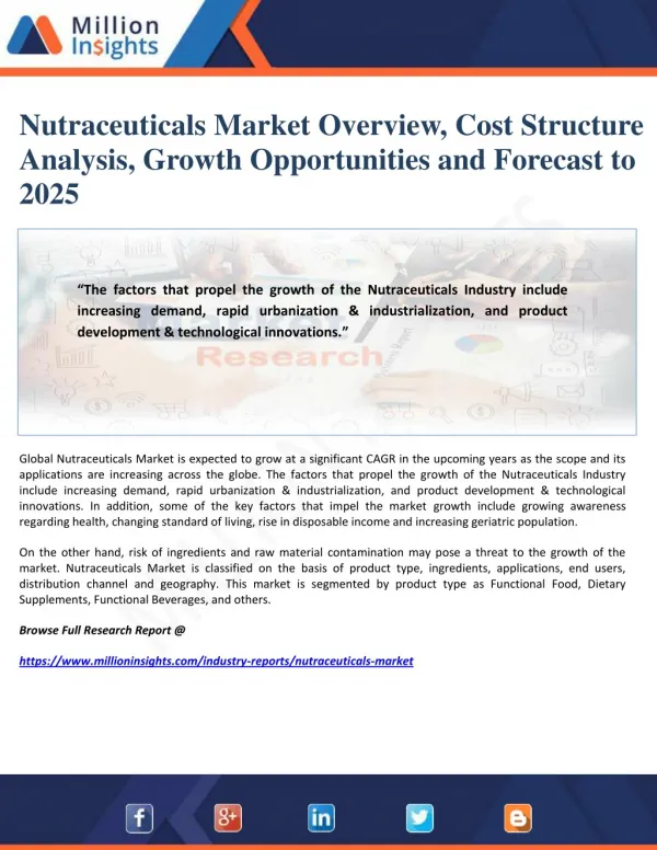 Nutraceuticals Market Overview, Cost Structure Analysis, Growth Opportunities and Forecast to 2025