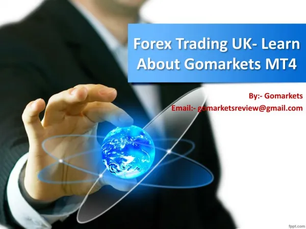Forex Trading Training ~ Learn About Gomarkets MT4
