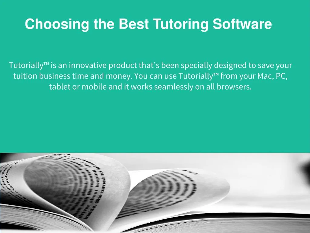 choosing the best tutoring software