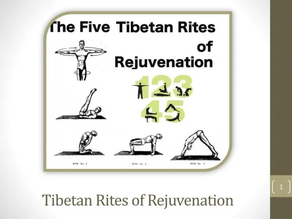 The Tibetan Rites of Rejuvenation - How to Grow Young