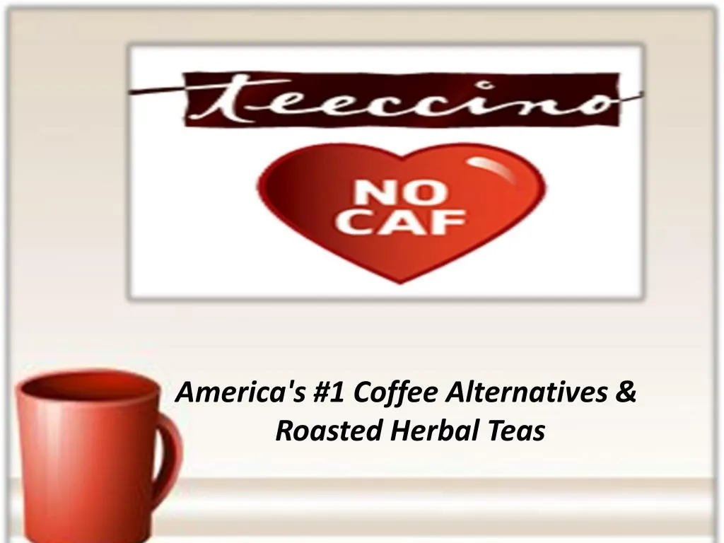 america s 1 coffee alternatives roasted herbal