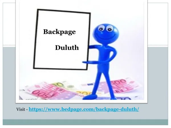 Backpage Duluth best classified ad posting site in the USA!