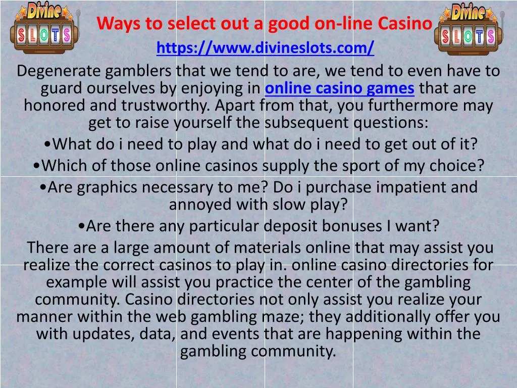 ways to select out a good on line casino