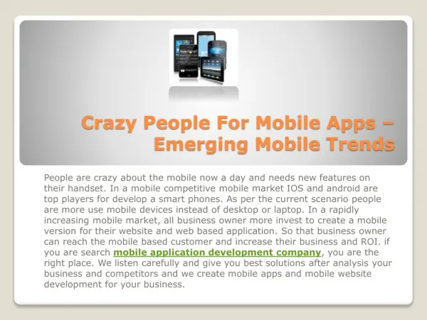Crazy People For Mobile Apps – Emerging Mobile Trends