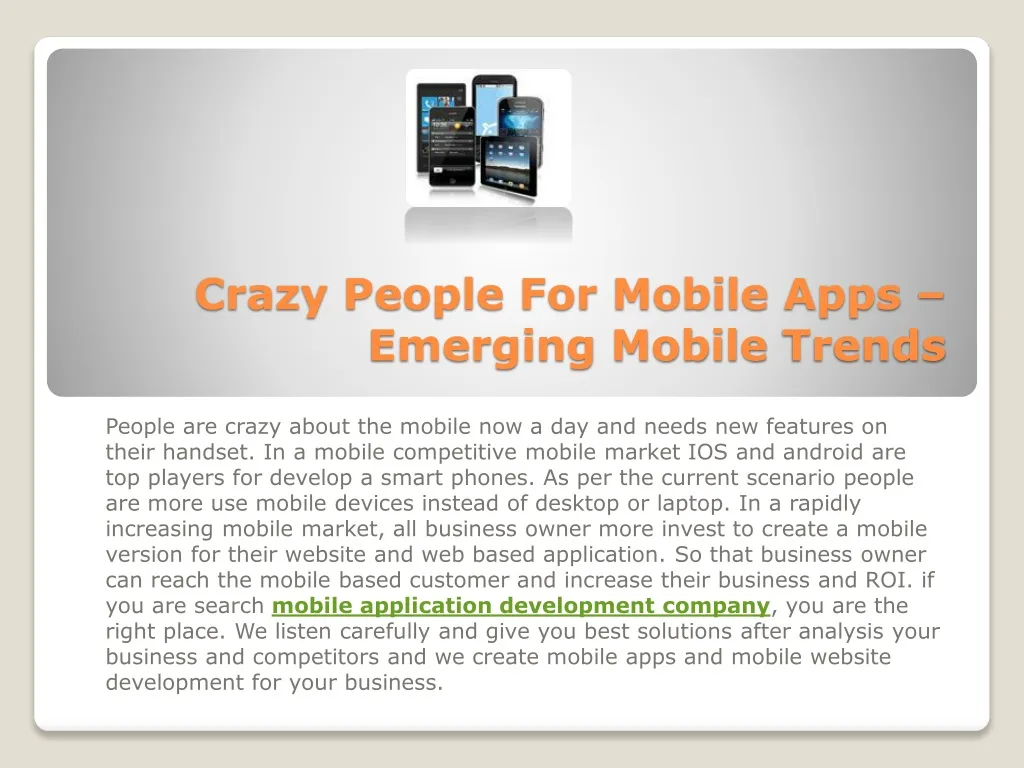 crazy people for mobile apps emerging mobile trends