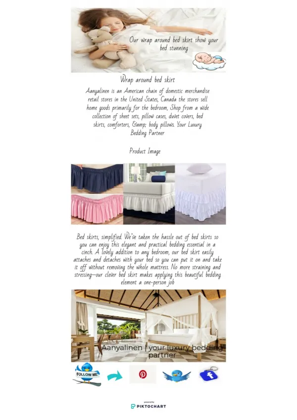 The Easy Fit Wraparound Bed Skirt with good quality