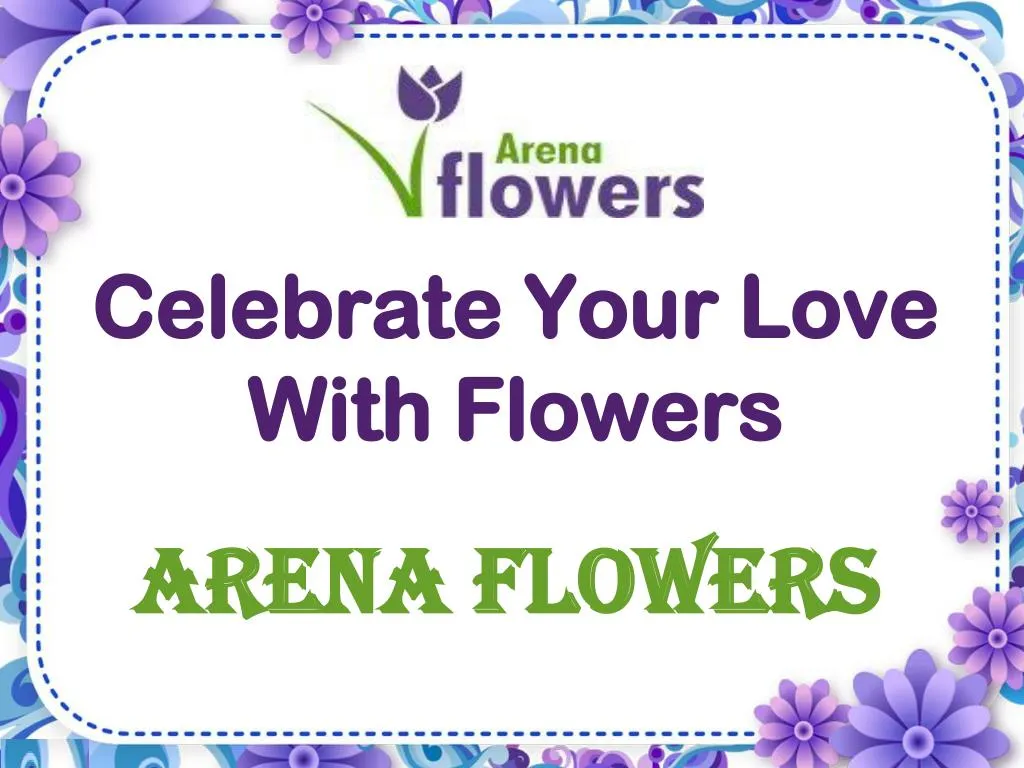 arena flowers