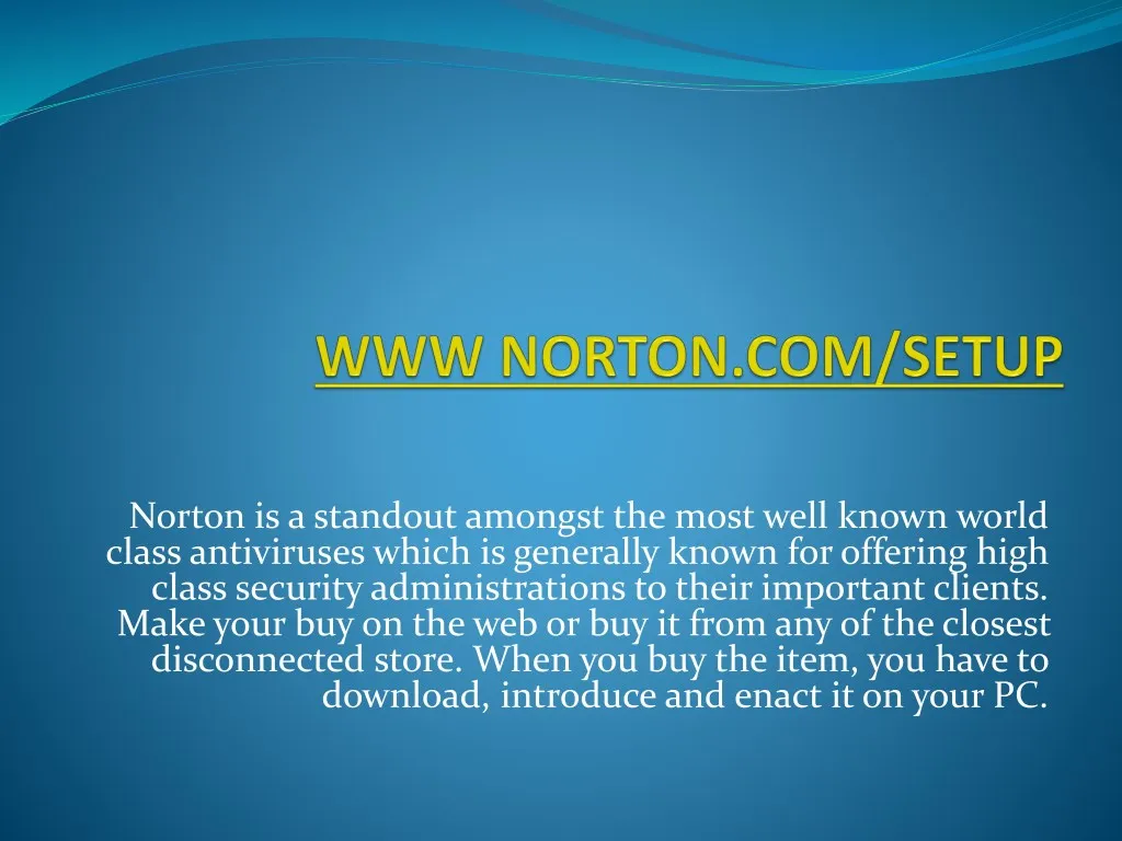 norton is a standout amongst the most well known