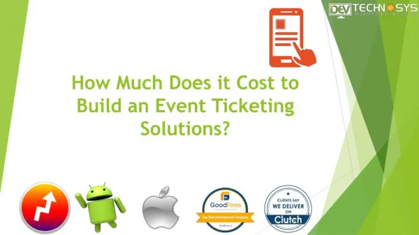 How Much does It Cost to Build an Event Ticketing Solutions?