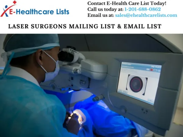 Laser Surgeons Mailing List| Laser Surgeons Email List - E-Health-Care-Lists